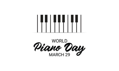 World piano day, world piano day march 29 vector illustration.