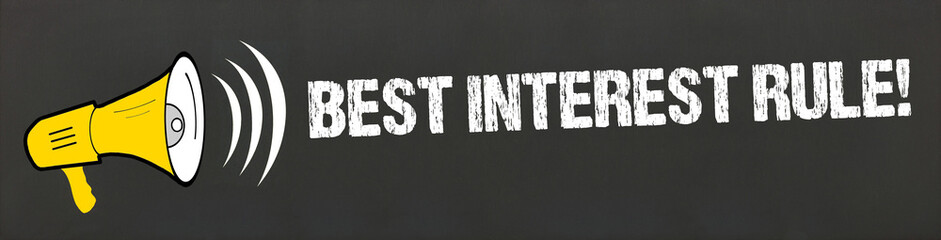 best interest rule!