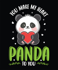 Panda vector you make my heart panda t shirt design