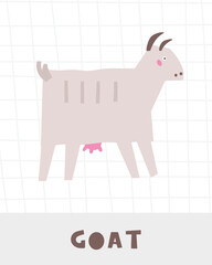 Learn farm animals flashcard. Learning English words for kids. Cute hand drawn doodle educational card with goat character. Preschool learning material
