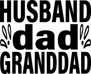 Husband, dad, granddad