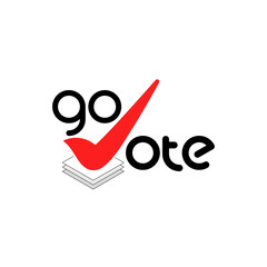 Go Vote - text for President or Governme Election Campaign Flyer, Leaflet, Banner, ad. Red Check marks icon. Voting, concert. Vector illustration, 