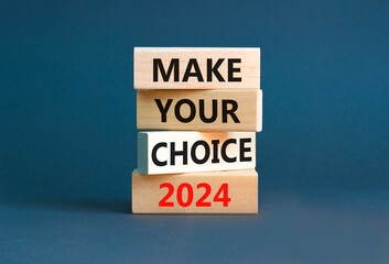 Make your choice 2024 symbol. Concept words Make your choice 2024 on beautiful wooden block. Beautiful grey table grey background. Business Make your choice 2024 concept. Copy space.