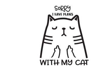 Cat Mom. Mothers Day. Funny Quote for t-shirt, print, mug, tumbler.
