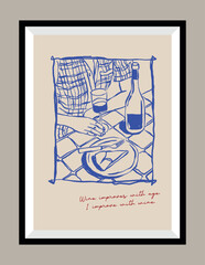 Wine hand drawn illustration in a poster frame for wall art gallery. Matisse style.