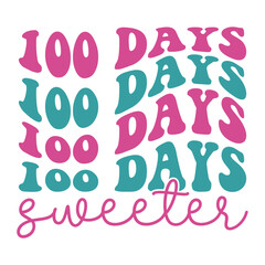 100 Days Sweeter Retro SVG