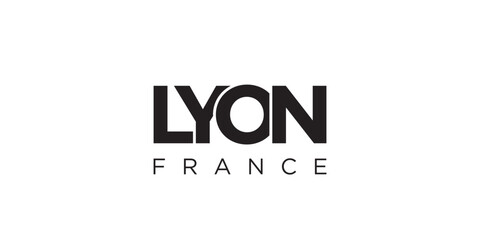 Lyon in the France emblem. The design features a geometric style, vector illustration with bold typography in a modern font. The graphic slogan lettering.