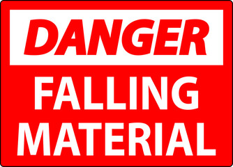 Danger Sign Falling Material