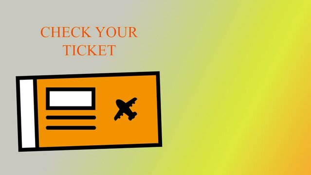 Check your ticket animation. Tickect for plane passenger. 4K Resolution.