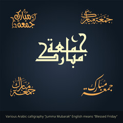Various Arabic calligraphy Jumma Mubarak with English means Blessed Friday  - Islamic greeting Happy Friday