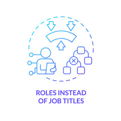Assuming multiple roles blue gradient concept icon. Roles associated with purpose, domain. Round shape line illustration. Abstract idea. Graphic design. Easy to use in promotional material