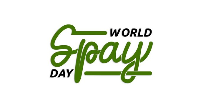 World Spay Day handwritten text animation with alpha channel. Great for awareness of the importance of spaying and neutering pets during a time when many animals begin to reproduce in the spring. - Powered by Adobe