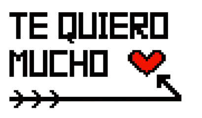 Fototapeta premium frase te quiero mucho