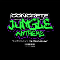 Urban Style Design Aesthetic, Casual Fashion Streetwear, Graffiti Slogan Typography. for screen printing t-shirts, jackets and stickers.