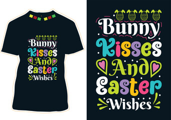 Bunny Kisses And Easter Wishes T-Shirt Design