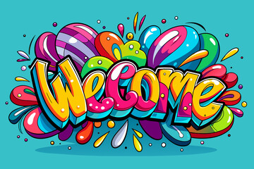 welcome text with grafitti