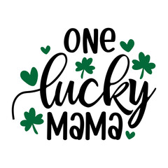 One Lucky Mama