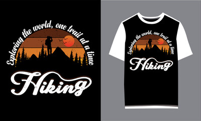 This is awesome Hiking t shirt design.