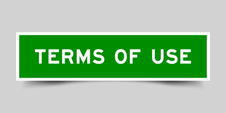 Square sticker label with word terms of use in green color on gray background