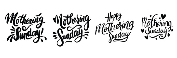 Fototapeta na wymiar Collection of inscriptions Mothering Sunday. Handwriting text banner set in black color. Hand drawn vector art.