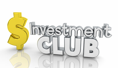 Investment Club Dollar Sign Grow Wealth Investor Pool Buy Sell Trade Shares Stock Market 3d Illustration