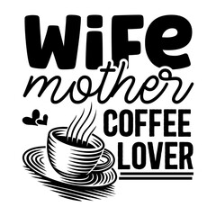 Mom Life T-Shirt Designs