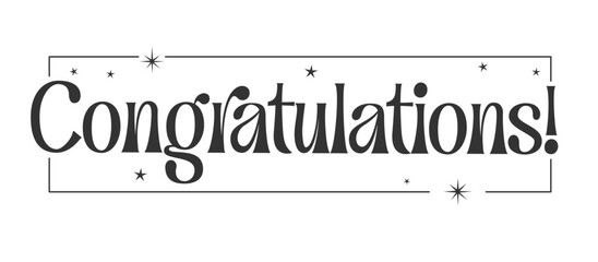 congratulations message with stars inside a thin frame. Elegant typography congrats text.