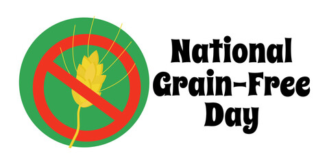 National Grain-Free Day, simple horizontal poster or banner design about nutrition features