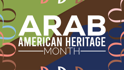 Arab American Heritage Month observed every year in April. Holiday, poster, card and background vector illustration design. - obrazy, fototapety, plakaty