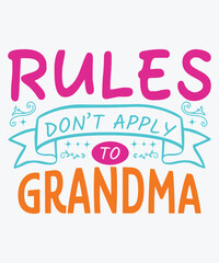 Rules Do not Apply to Grandma