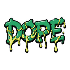 dope graffiti lettering typography art illustration