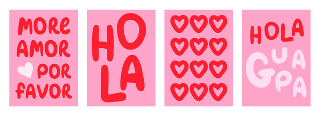 Pink Spanish love poster set. Text translation More amor - more love, hola - hi, hola guapa. Vector lettering design. © Tani Kuzminka