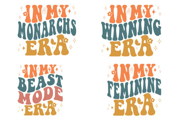 In My Monarchs Era, In My Winning Era, In My Beast Mode Era, In My Feminine Era retro T-shirt