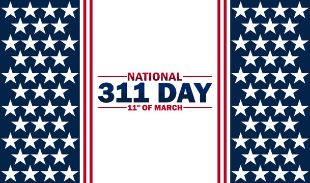 National 311 Day Vector Illustration. 11th Of March. Suitable for greeting card, poster and banner.