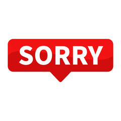 sorry Text In Red Rectangle Shape For Apologize Information Announcement Promotion Business Marketing Social Media
