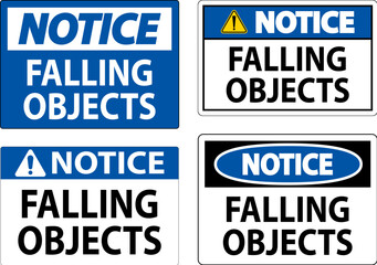 Notice Sign, Falling Objects