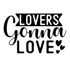 Love Valentines Day Quote T-Shirt Design