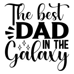 Fathers Day T-Shirt Design Quote