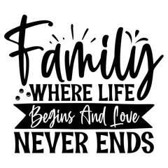 Family T-Shirt Design Quotes