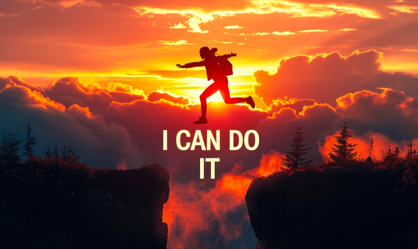 Silhouetted figure leaping across a chasm against a sunset, with I CAN DO IT message, symbolizing motivation, challenge, and achievement