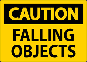 Caution Sign, Falling Objects