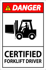 Hard Hat Labels, Danger Certified Forklift Driver