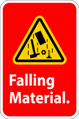 Caution Sign, Falling Material