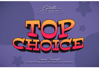 Top choice 3D vector text effect graphic style. Editable vector headline and title template.