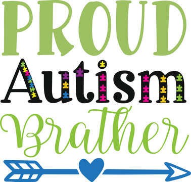 Proud autism brather