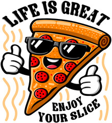 Funny Pizza Character T-shirt Print with Slogan ''Life is Great, Enjoy Your Slice''