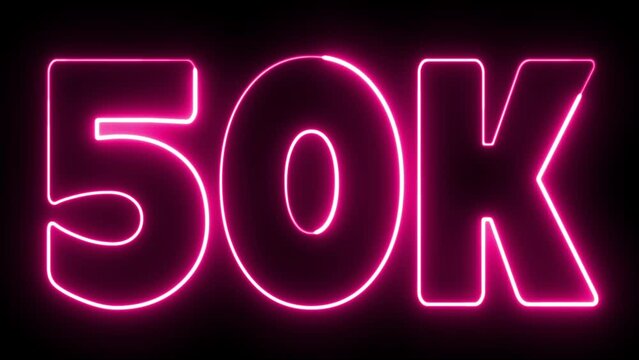 50k text font with light. Luminous and shimmering haze inside the letters of the text 50k. 50k neon sign. Fifty thousand neon sign. 50 000 Number. 