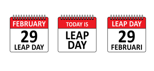 Slogan today is leap day with smile. One extra day. 29 February, month 2024, 2028, 2032 year and 366 days. Calendar, 29th day of february, 