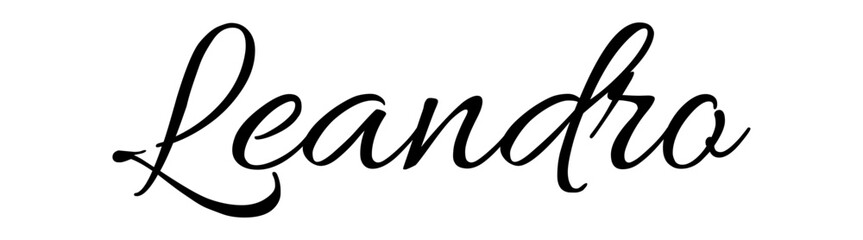 Leandro - black color - name written - ideal for websites,, presentations, greetings, banners, cards,, t-shirt, sweatshirt, prints, cricut, silhouette, sublimation

 - obrazy, fototapety, plakaty