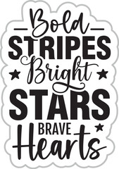 Fototapeta premium Bold Stripes Bright Stars Brave Hearts